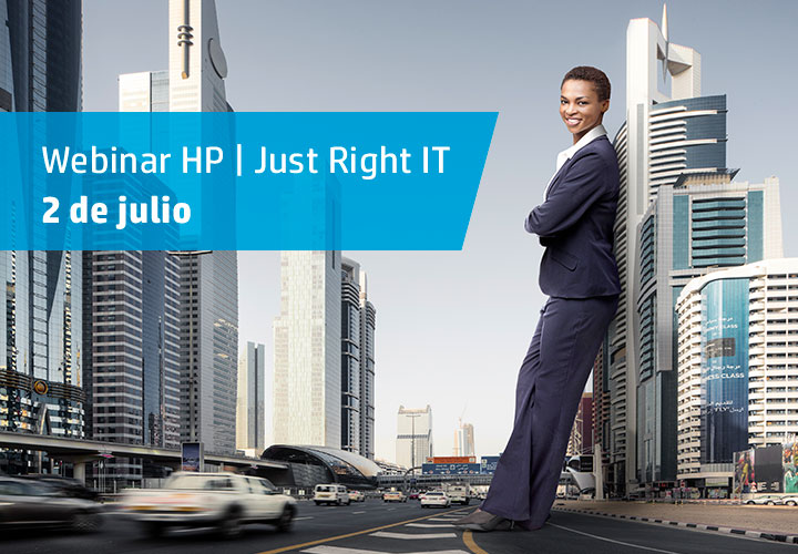 Webinar HP Just Right IT: productos, soluciones y servicios para la pyme
